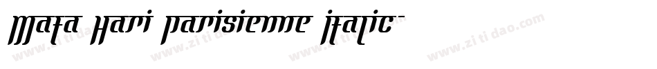 Mata Hari Parisienne Italic字体转换
